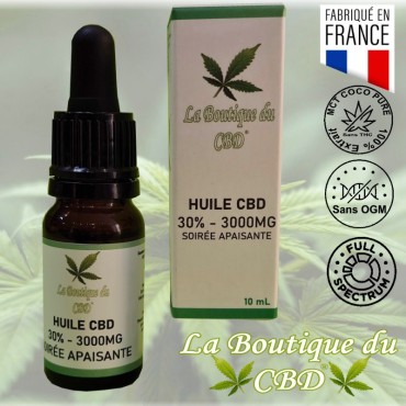 HUILE CBD 30% SOIRÉE APAISANTE - LA BOUTIQUE DU CBD®